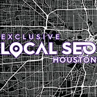 Exclusive Local SEO Houston